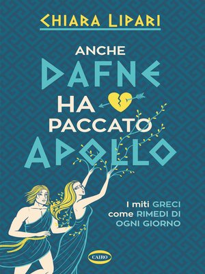 cover image of Anche Dafne ha paccato Apollo